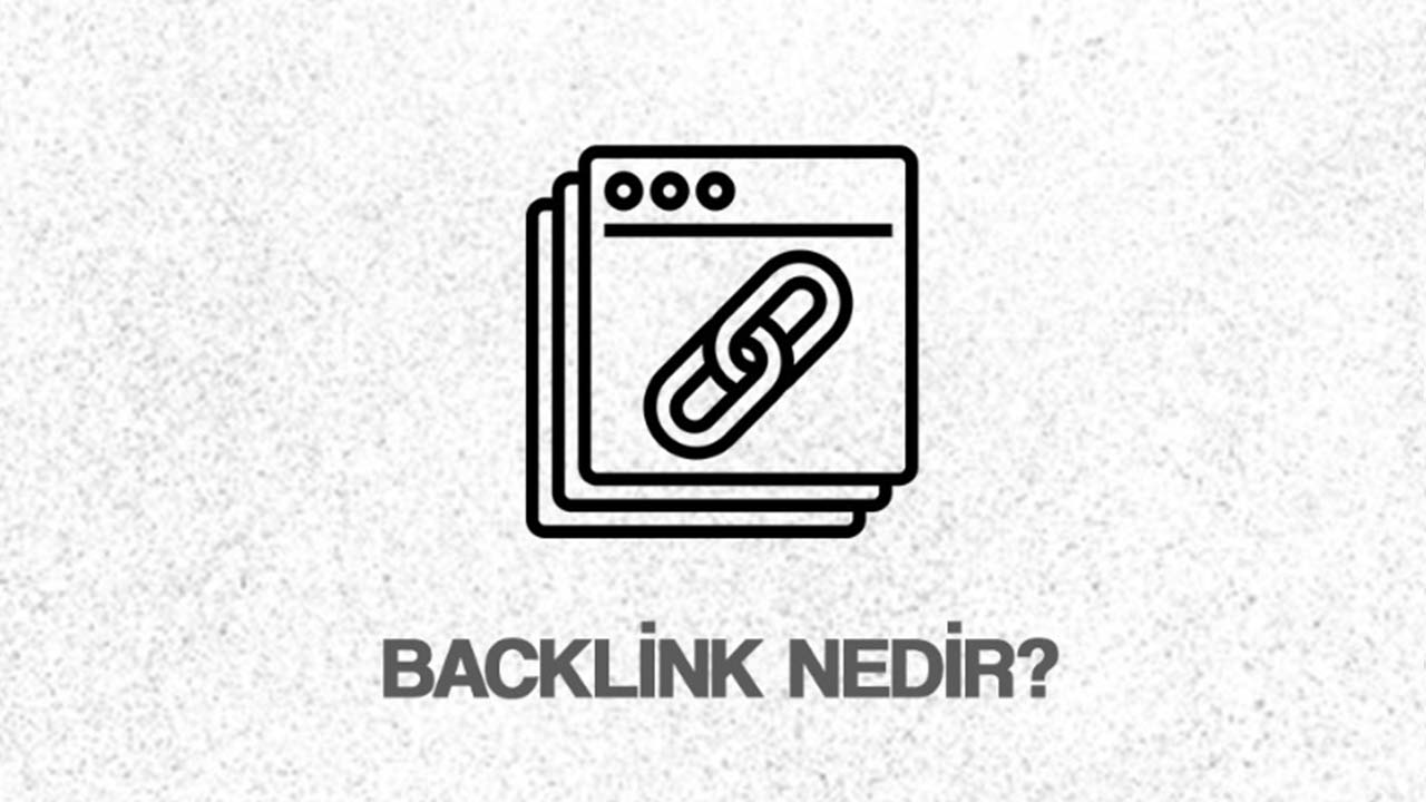 Backlink Nedir?