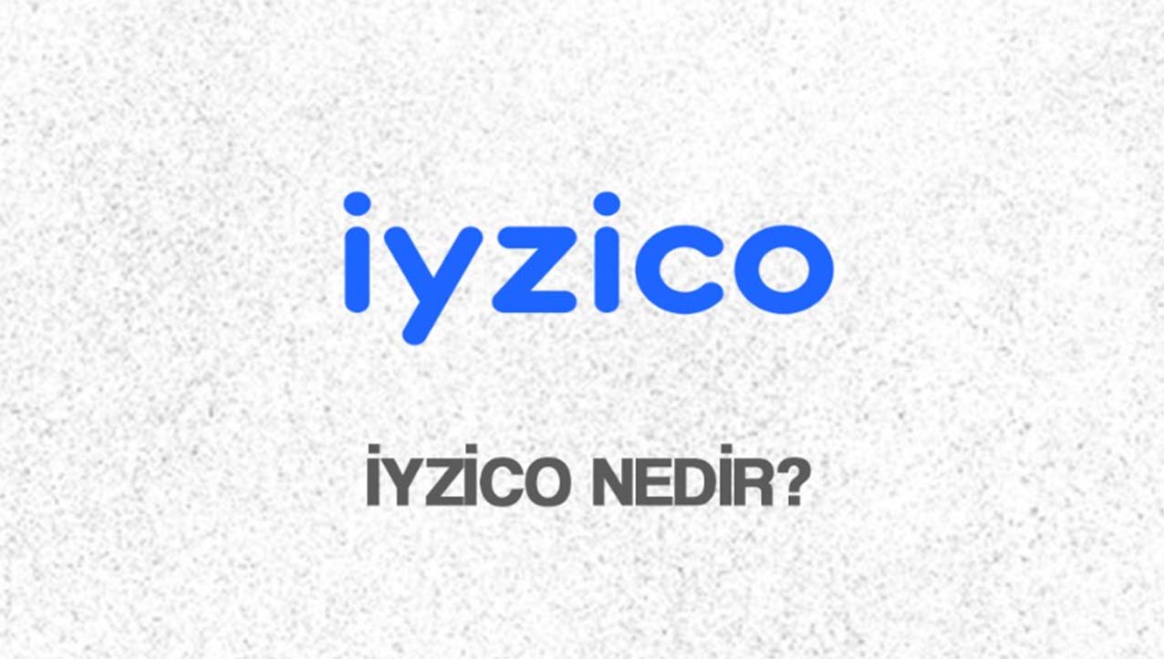 İyzico Nedir?