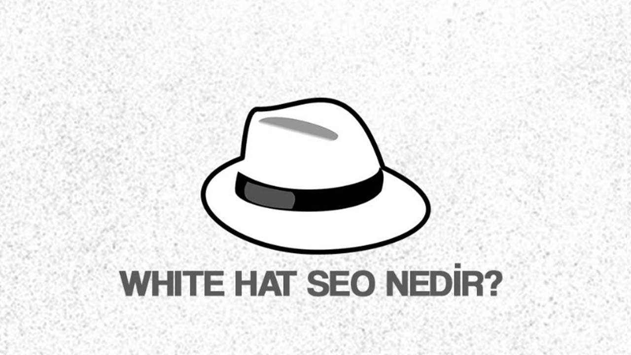 White Hat Seo Nedir?