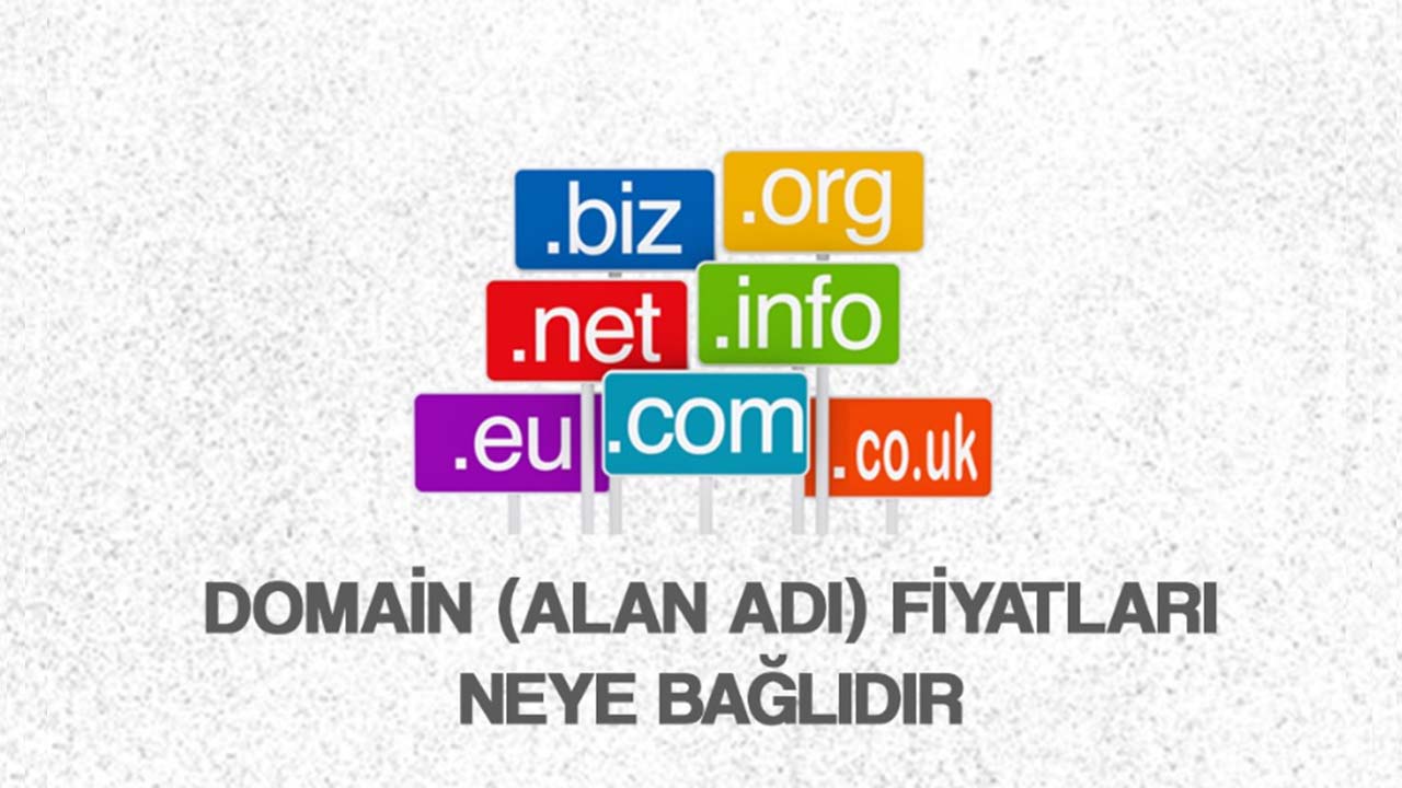 Domain (Alan Adı) Fiyatları Neye Bağlıdır?