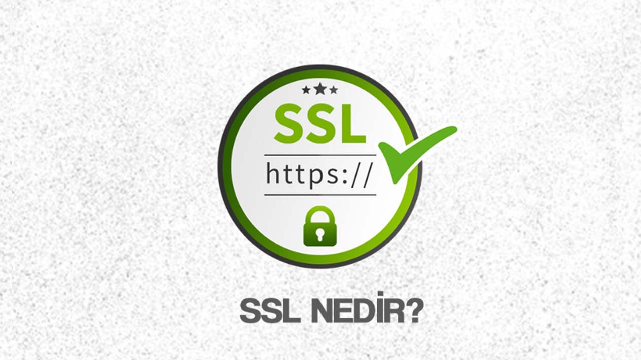 SSL Nedir?