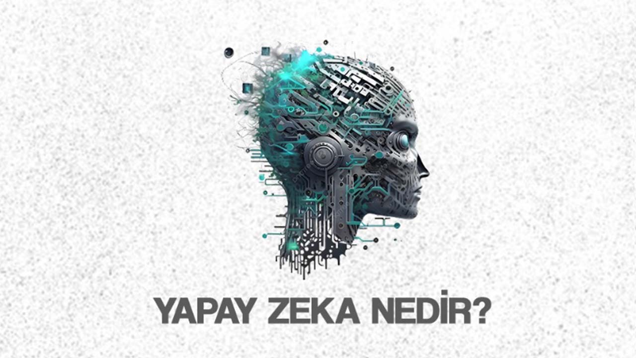 Yapay Zeka Nedir?