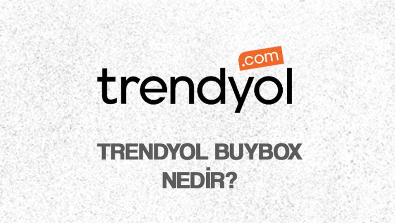 Trendyol Buybox Nedir?